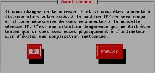 Capture - IPFire : Configuration d'adresse, avertissement