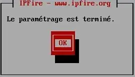 Capture - IPFire : Installation terminée